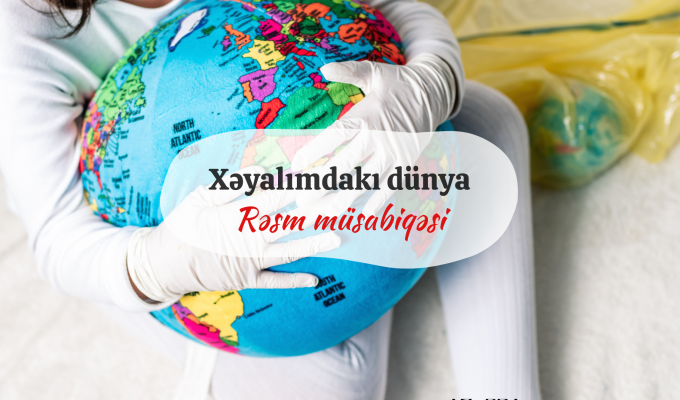 Xəyalımdakı dünya