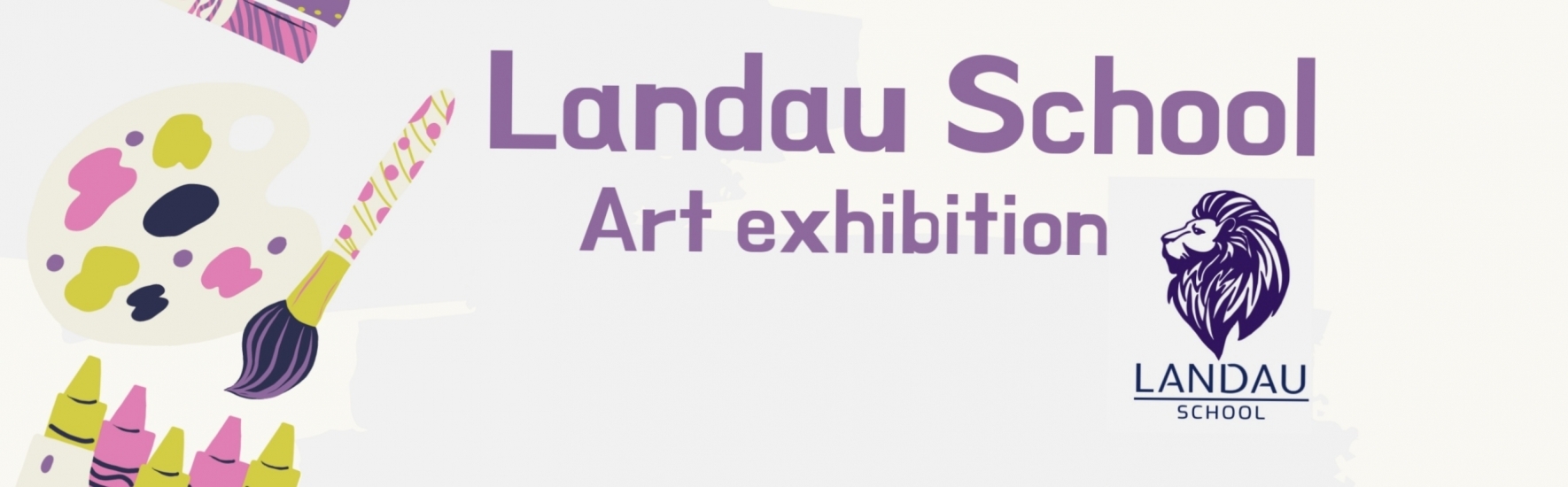 LANDAU School Art Exhibition