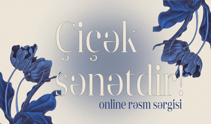 Çiçək sənətdir!