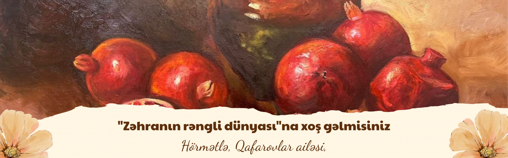 Zəhranın rəngli dünyası