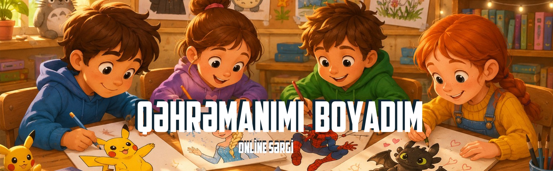 Qəhrəmanımı boyadım